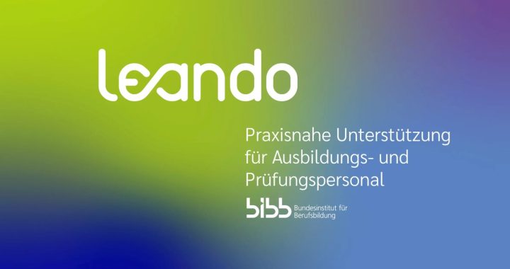 Logo von Leando mit dem Slogan 'Praxisnahe Unterstützung für Ausbildungs- und Prüfungspersonal' und dem Hinweis auf das BIBB.